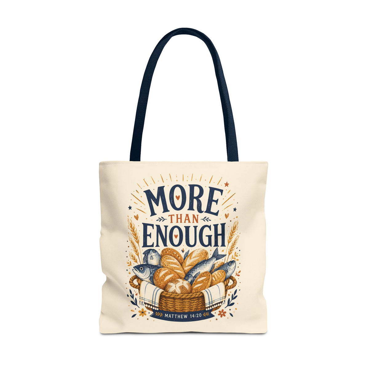 More Than Enough Tote Bag — Inspirational Scripture Bread Harvest Design