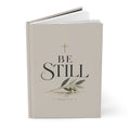 Be Still Hardcover Journal — Christian Lined Notebook (Psalm 46:10)