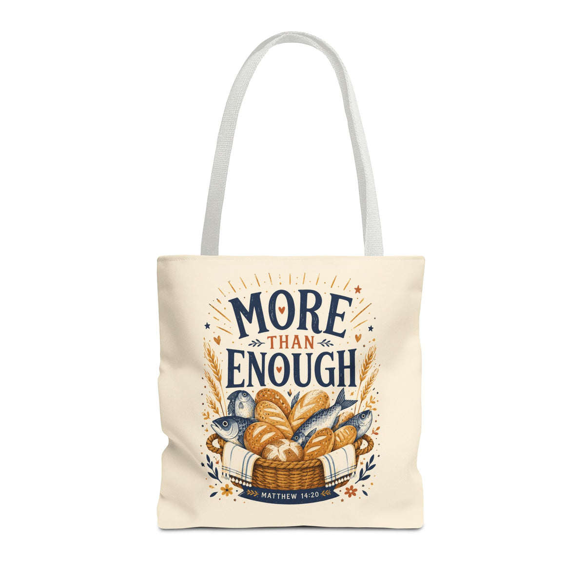 More Than Enough Tote Bag — Inspirational Scripture Bread Harvest Design