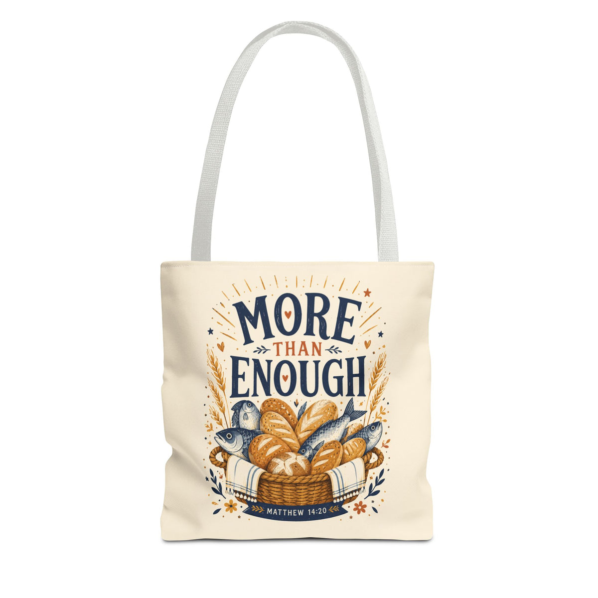 More Than Enough Tote Bag — Inspirational Scripture Bread Harvest Design