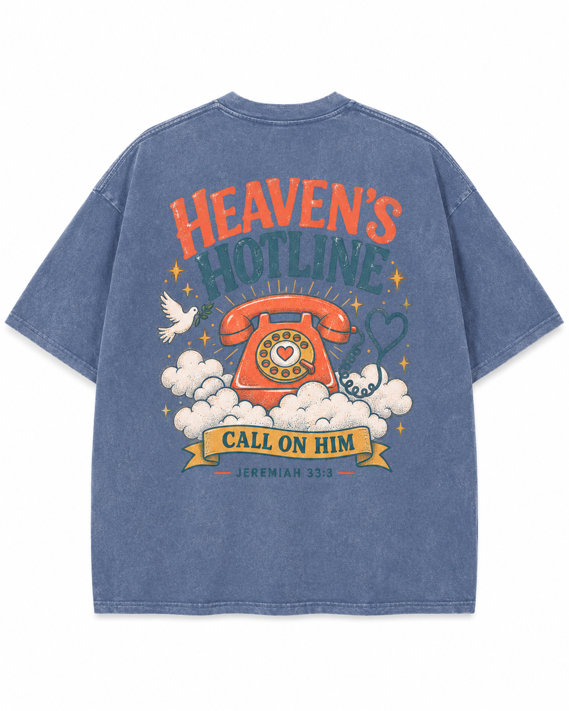 Heaven's Hotline T-Shirt — 'Call on Him' Christian Graphic Tee
