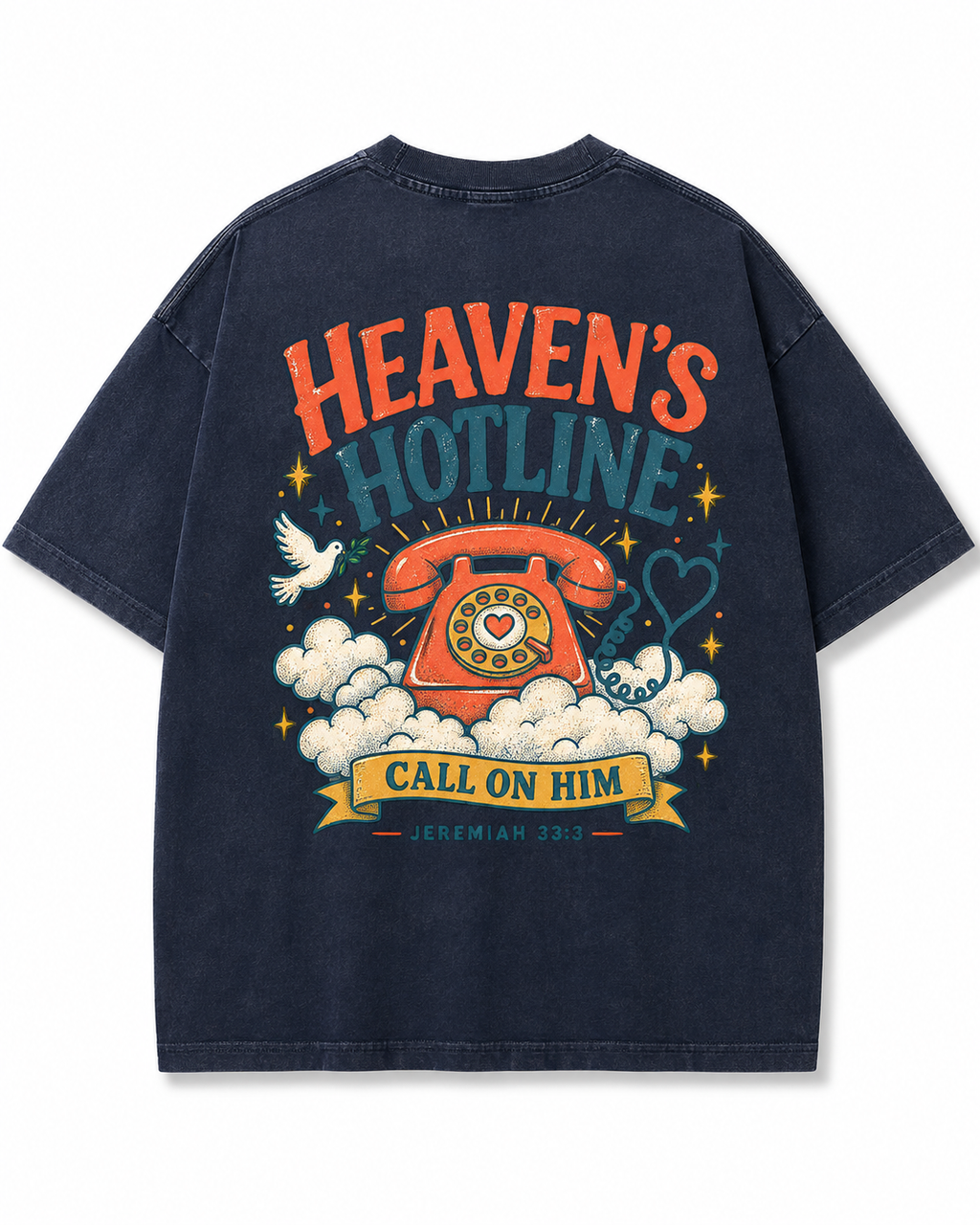 Heaven's Hotline T-Shirt — 'Call on Him' Christian Graphic Tee