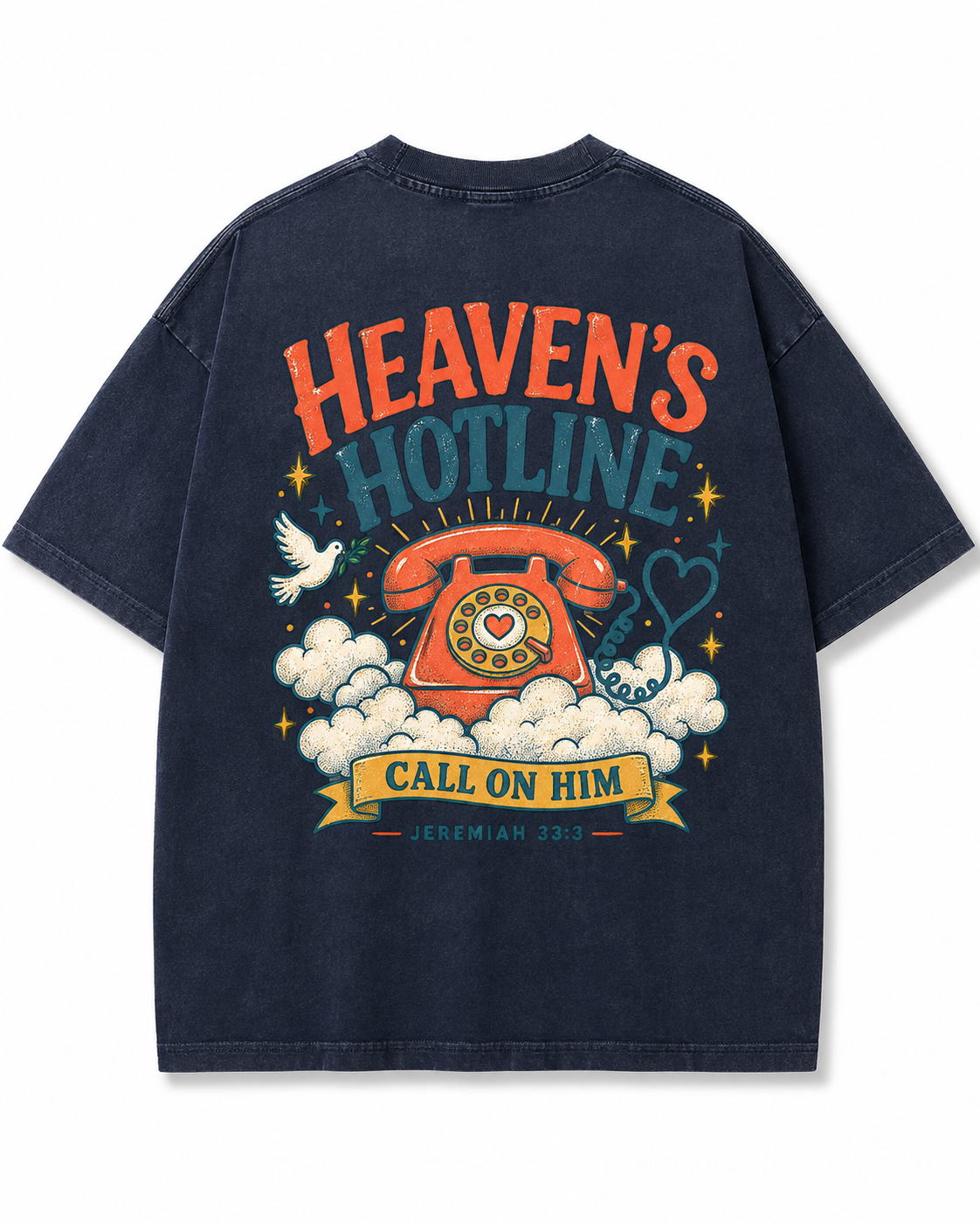 Heaven's Hotline T-Shirt — 'Call on Him' Christian Graphic Tee