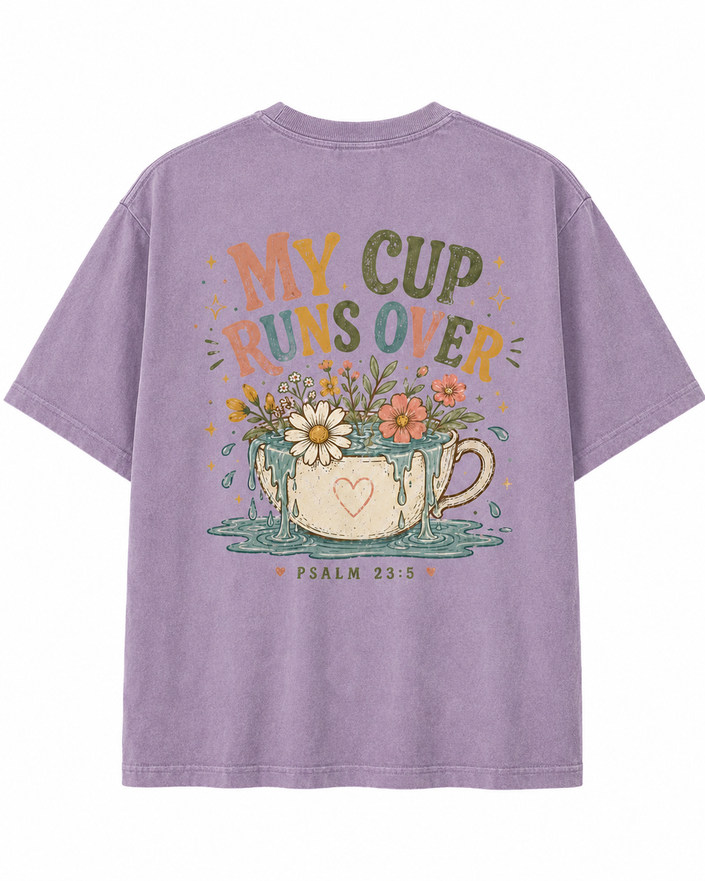 My Cup Runs Over T-Shirt — Floral Psalm 23:5 Inspirational Tee
