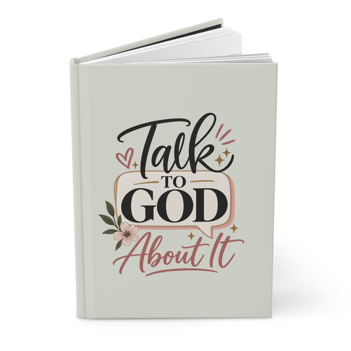 To God Above Journal – Inspirational Hardcover Lined Notebook