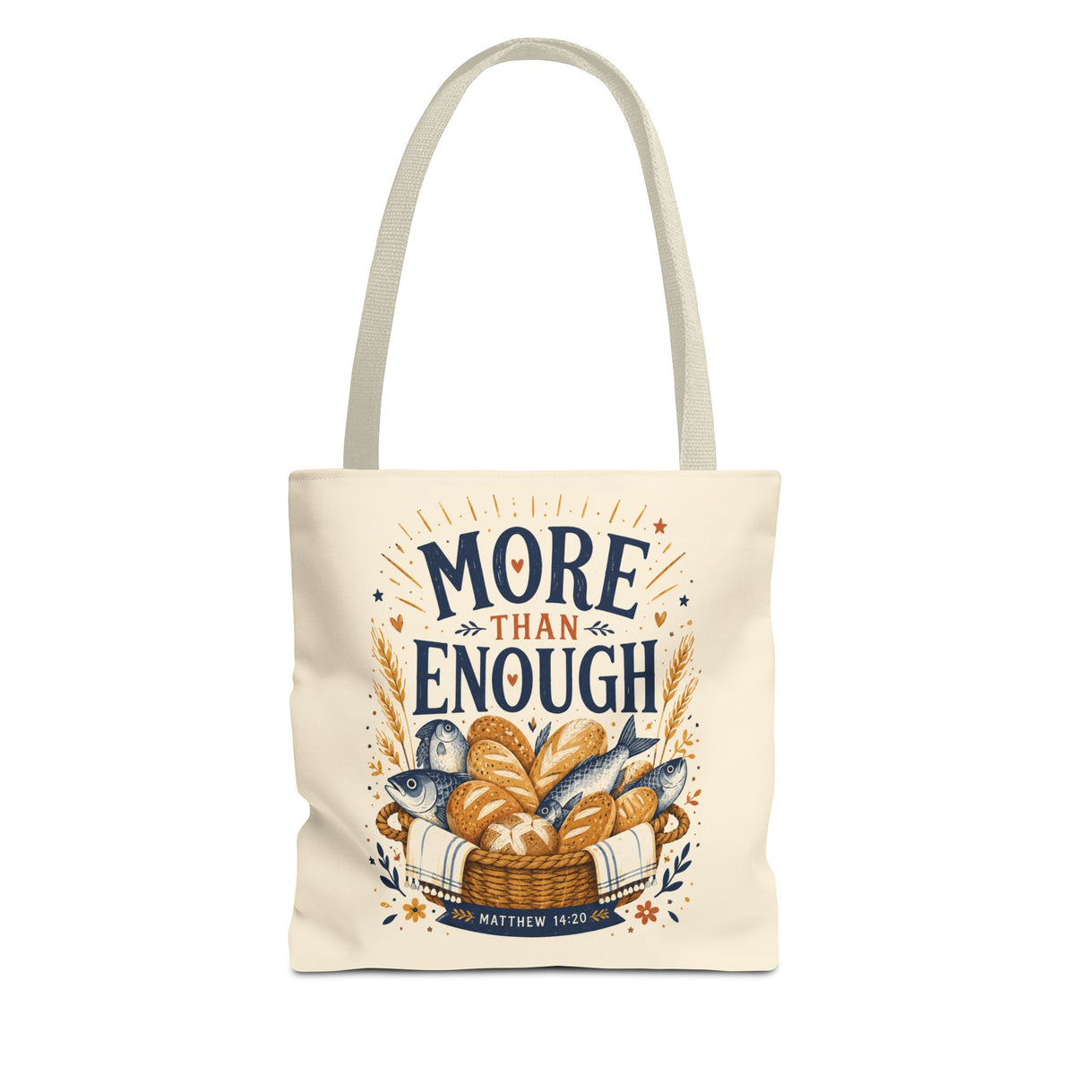 More Than Enough Tote Bag — Inspirational Scripture Bread Harvest Design