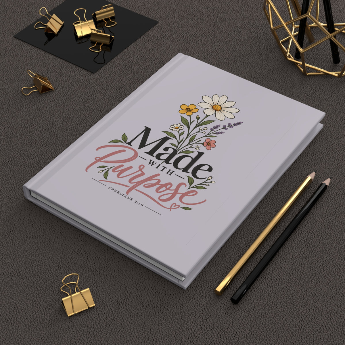 Made With Purpose Floral Hardcover Journal — Lined Inspirational Notebook (Ephesians 2:10)