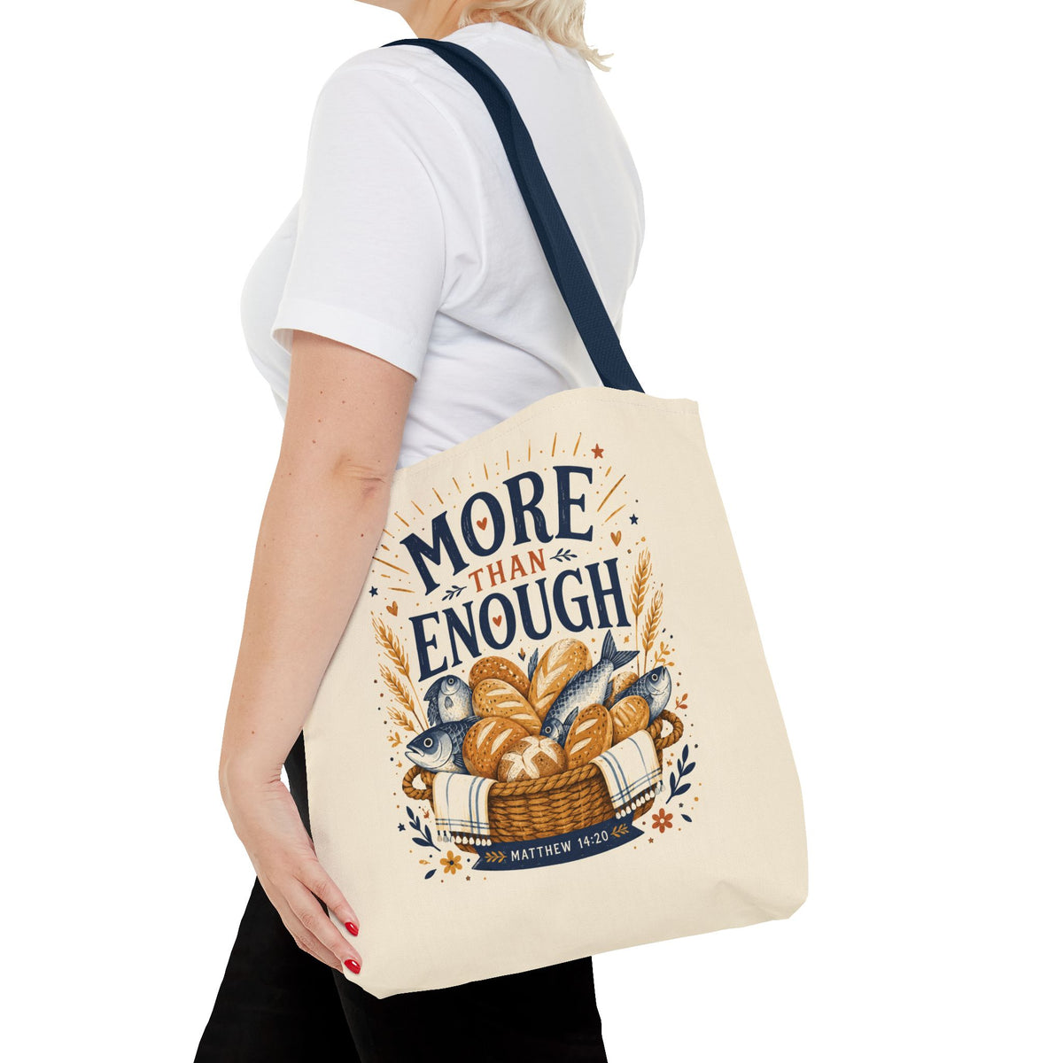 More Than Enough Tote Bag — Inspirational Scripture Bread Harvest Design